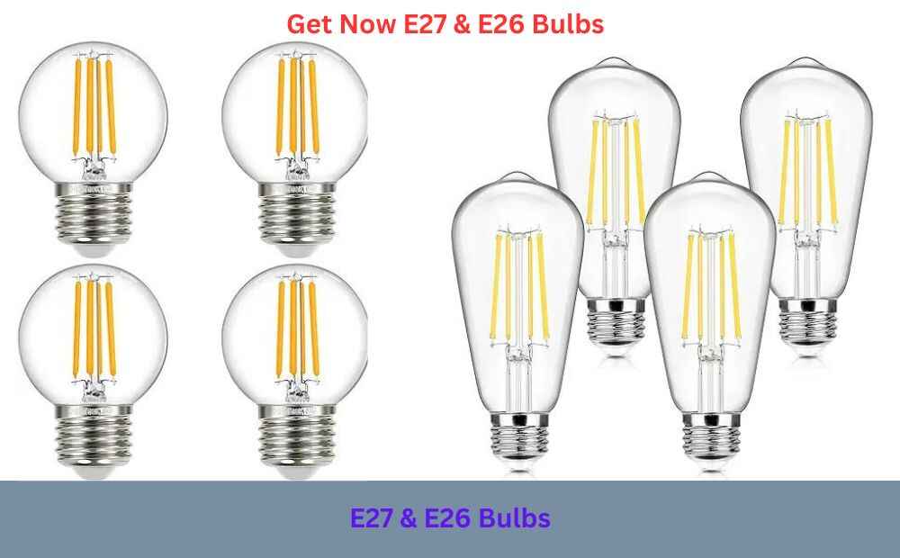 E26 VS E27 bulbs