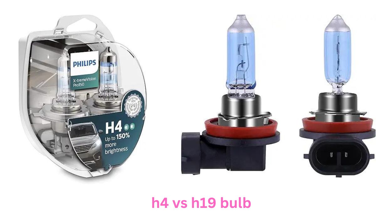 differences between H4 and H19 bulbs. 