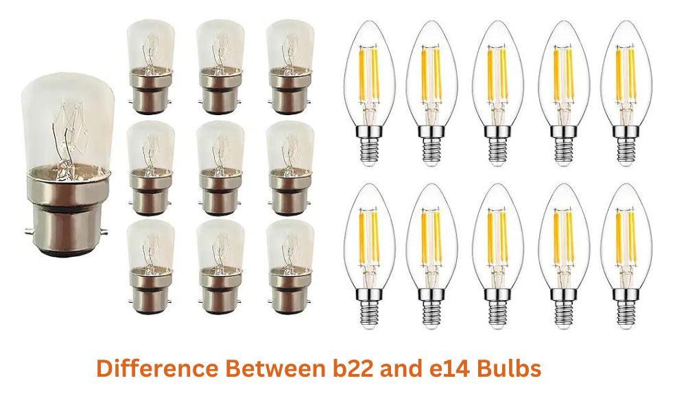 B22 vs E27 vs E14 Bulb