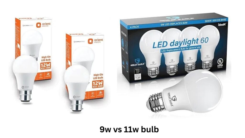 9w vs 11w bulb