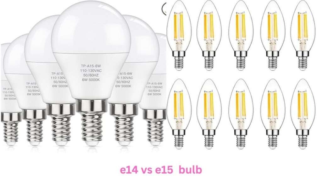 e14 vs e15 bulb