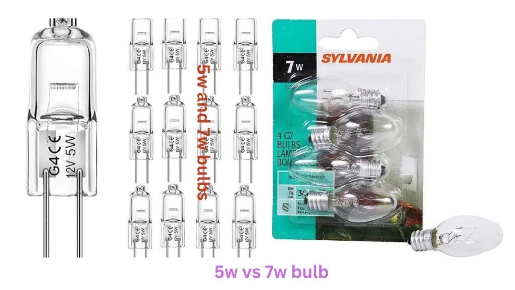 5w vs 7w bulb