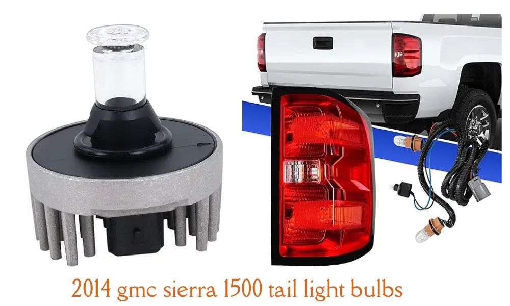 2014 gmc sierra 1500 tail light bulbs